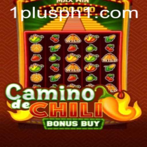 CaminodeChiliBonusBuy: A Spicy New Gaming Experience