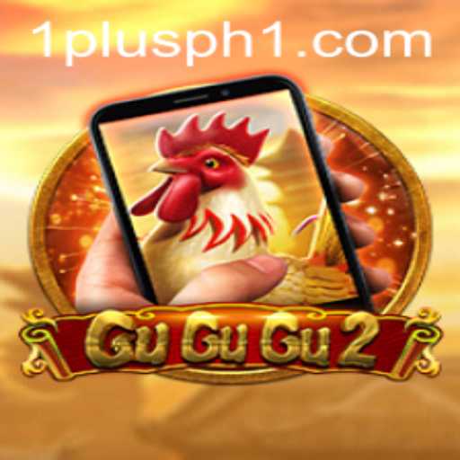 Unveiling GuGuGu2M: A New Era in Mobile Gaming with 1plus Ph