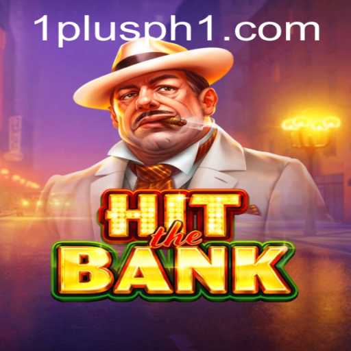 Experience the Thrill of HitTheBank: A Captivating New Game Journey with 1plus ph
